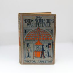 The Motion Picture Chums War Spectacle 1916 First edition Last book of the series  Extremely scarce title Antique children's series book
