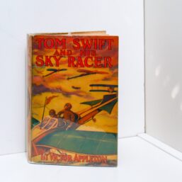 Tom Swift and His Sky Racer Vintage hardcover in original dust jacket 1926