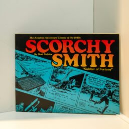 Scorchy Smith vol. I "Soldier of Fortune" 1977 Likely first edition Vintage 92 page paperback