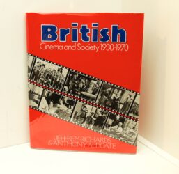 Film history "British Cinema & Society 1930-1970" [1983]  Coffee table book