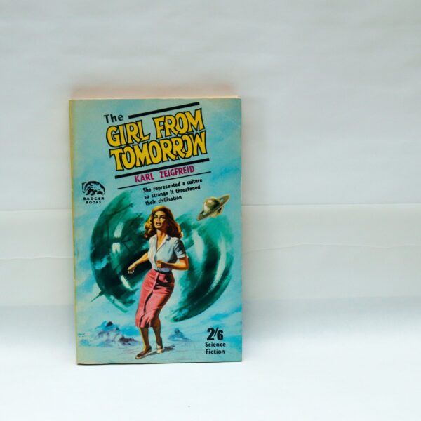 Far-out syfy "The Girl From Tomorrow" vintage paperback [1965] Appears unread.