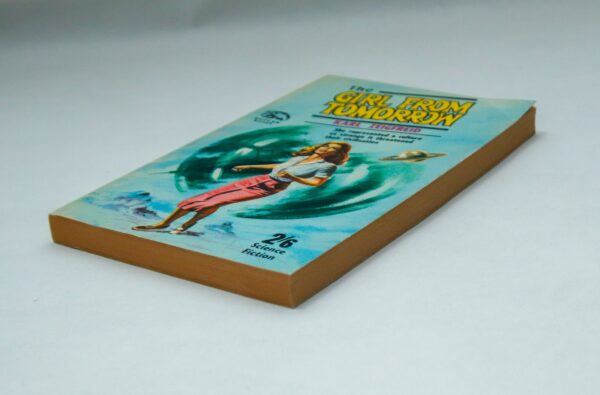 Far-out syfy "The Girl From Tomorrow" vintage paperback [1965] Appears unread. - Image 4