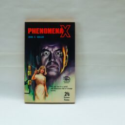 Sensationalistic science fiction "Phenomena X" [1966] Could reality as she knew ever be the same again?!?  Unread vintage paperback