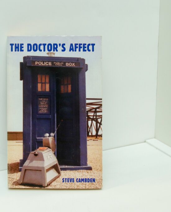 The Doctor’s Affect [1999] First edition vintage British paperback Memoir of K-9’s operator on the sets of Doctor Who Rare volume