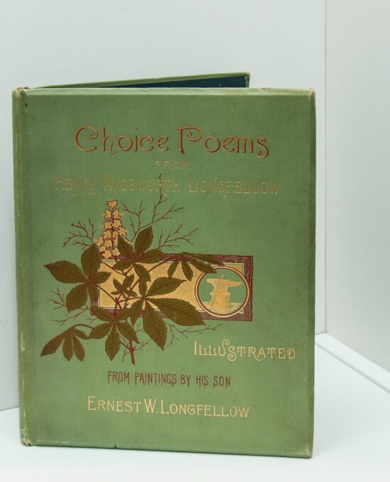 Henry Wadsworth Longfellow “Choice Poems of” [c.1884] Decorated antique book with gold text block