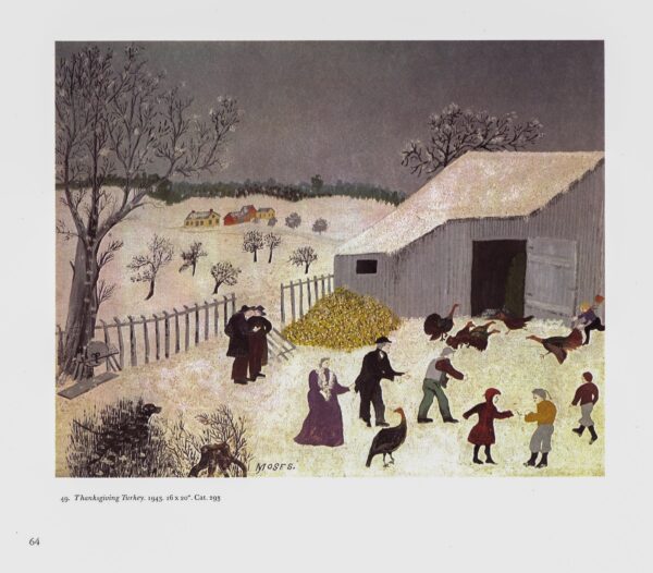 Grandma Moses "Thanksgiving Turkey / The Old Oaken Bucket in Winter" [1943/50] Vintage book page 13 x 12"