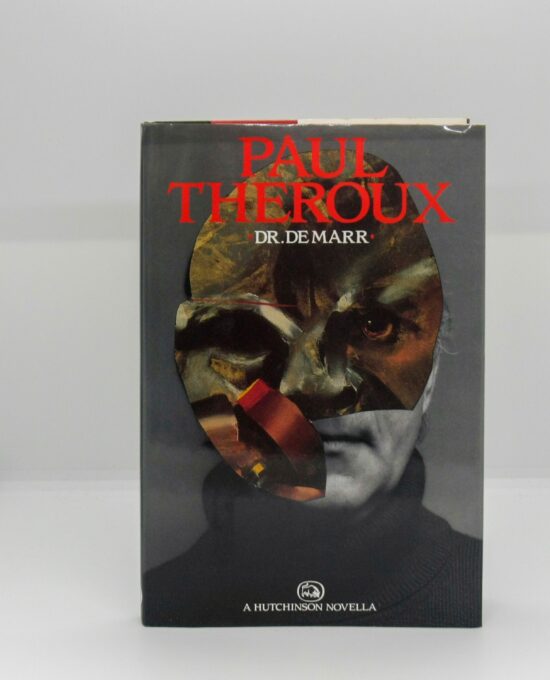 A tale of deception and weird twins “Dr. DeMarr” First edition Paul Theroux 1990 British printing