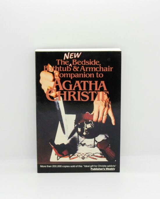 Agatha Christie “The Bedside, Bathtub, & Armchair Companion” First printing of revised edition 1986