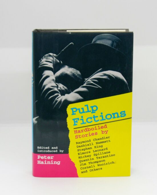 Pulp Fictions 1997 First Edition Hardboiled anthology with 20 short stories Hardcover with jacket 331 pages