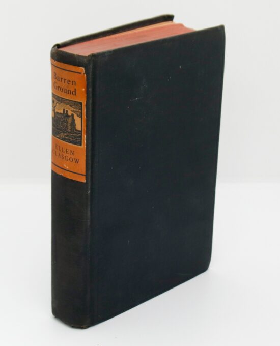Ellen Glasgow “Barren Ground” First edition 1925 Vintage cloth wrapped hardcover Pulitzer Prize winnning author