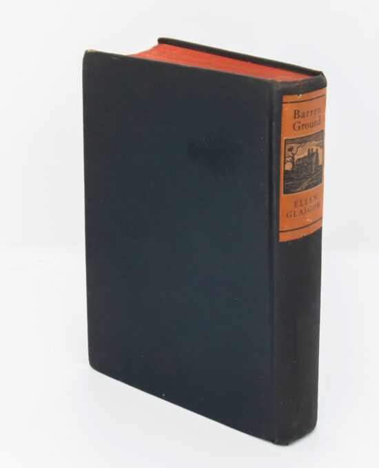 Ellen Glasgow “Barren Ground” First edition 1925 Vintage cloth wrapped hardcover Pulitzer Prize winnning author