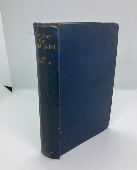Sax Rohmer “The Day the World Ended” First edition hardcover 1930 Science fiction mystery mash-up w- Gaston Max
