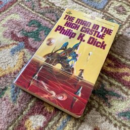 Philip K. Dick's Hugo Award winning novel "The Man in the High Castle" 1981 Vintage paperback edition