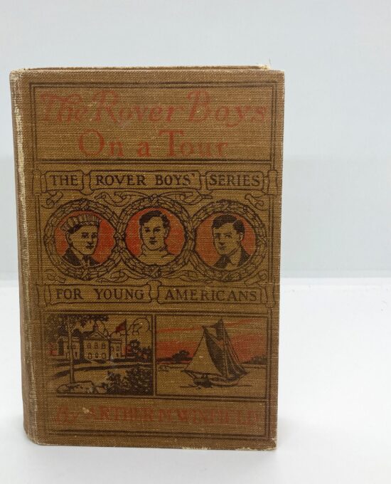 The Rover Boys on A Tour 1916 First edition Cloth-wrapped antique children’s series book