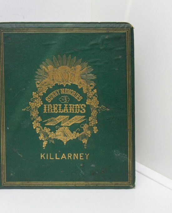 Sunny Memories of Ireland’s Killarney 1867 with 15 photographs including Ross Castle