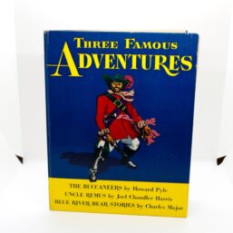 Howard Pyle "Three Famous Adventures" 1946 Vintage storybook