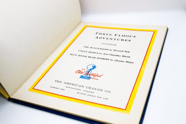 Howard Pyle "Three Famous Adventures" 1946 Buccaneers Uncle Remus Blue River Bear Stories Vintage storybook - Image 3