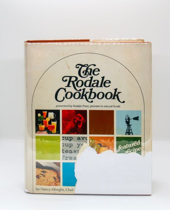 The Rodale Cookbook First edition 1973 Nancy Albright Vintage illustrated hardcover cookbook YUM