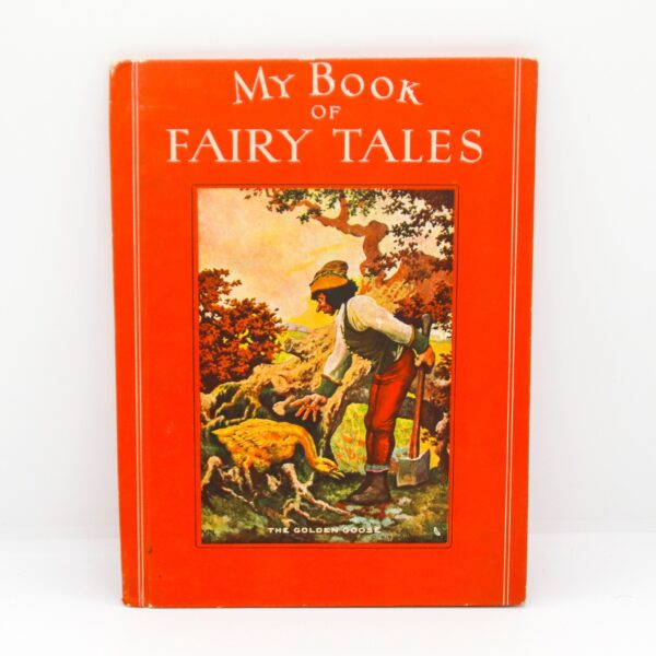 My Book of Fairy Tales 1945 Vintage children's illustrated hardcover storybook