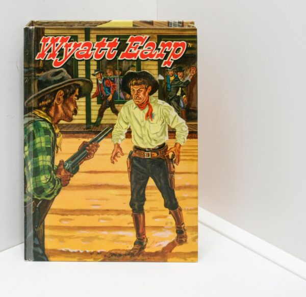 Illustrated Children's Western "Wyatt Earp" [c.1956] Like new!