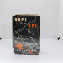 Rope for An Ape 1947 First edition Hard-boiled murder mystery by Dana Chambers Nile Boyd