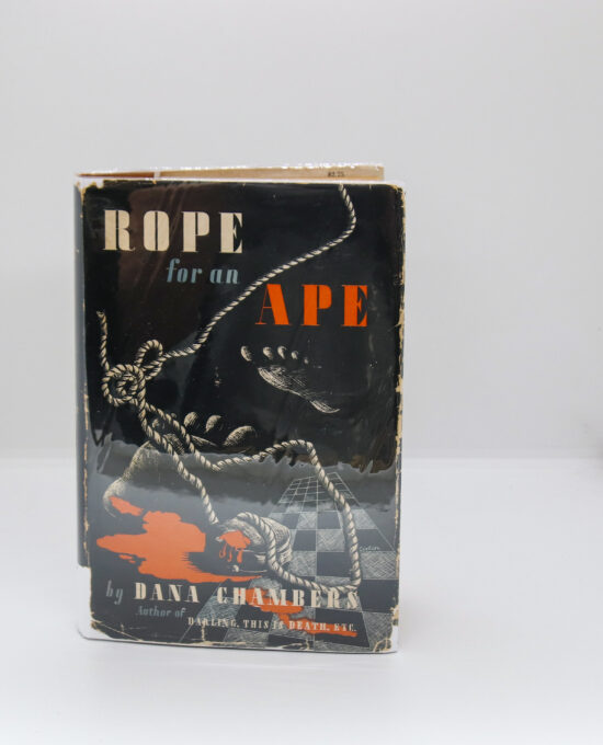 Rope for An Ape 1947 First edition Hard-boiled murder mystery by Dana Chambers Nile Boyd
