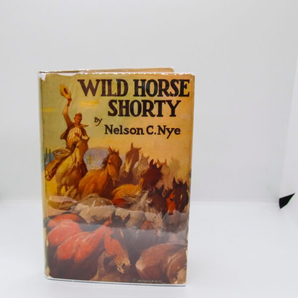 Horse lover story "Wild Horse Shorty" First edition cloth wrapped children's adventure story 1944
