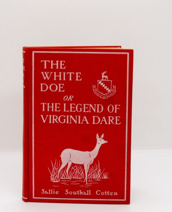 Sallie Southall Cotten “The White Dow” 1901 First edition presentation copy antique cloth wrapped hardcover Illustrated