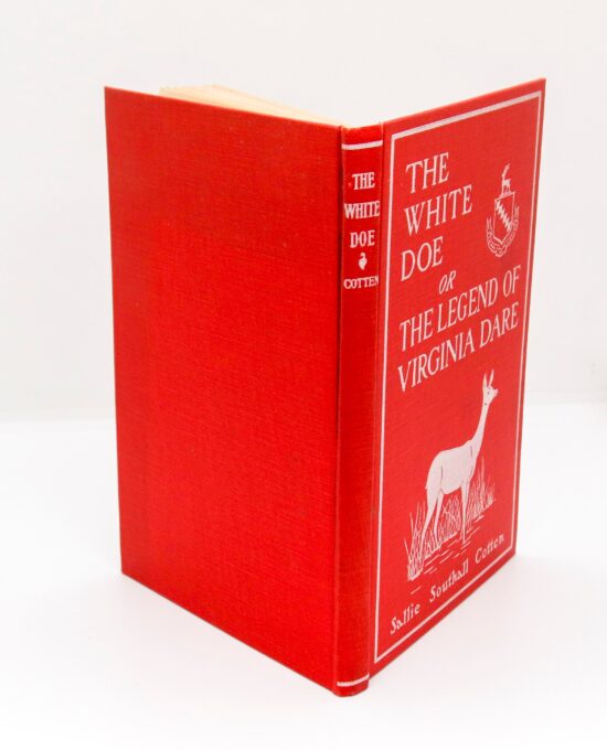 Sallie Southall Cotten “The White Dow” 1901 First edition presentation copy antique cloth wrapped hardcover Illustrated