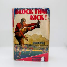 Children's Football Story "Block that Kick!" Vintage cloth wrapped hardcover series book c.1935
