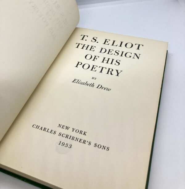 T.S. Eliot: The Design of His Poetry 1953 vintage hardcover - Image 5