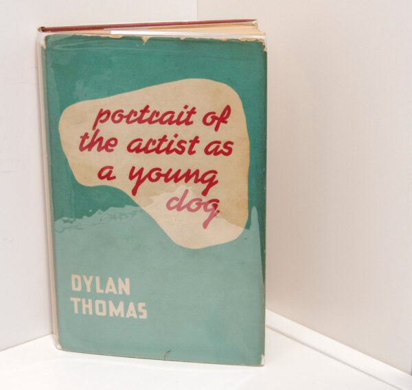 Dylan Thomas "Portrait of the Artist as a Young Dog" First edition 1940 vintage hardcover