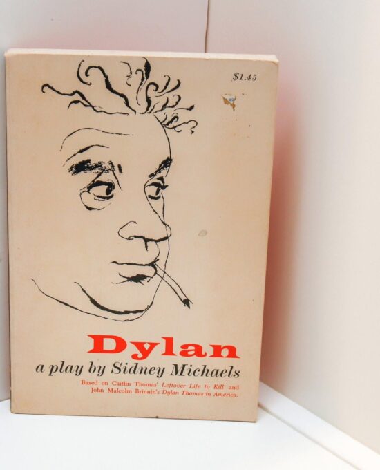 Dylan – A Play 1964 First edition by Sidney Michaels Alec Guiness Best Actor Tony Winner