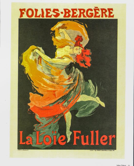 Jules Cheret Loie Fuller Paris / Ice Palace 1896/7
