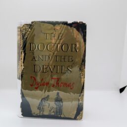 Dylan Thomas "The Doctor and the Devils" - 1953 First Edition Hardcover