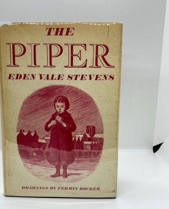 Eden Vale Stevens “The Piper” 1964 First edition Vintage cloth-wrapped hardcover Fermin Rocker artwork