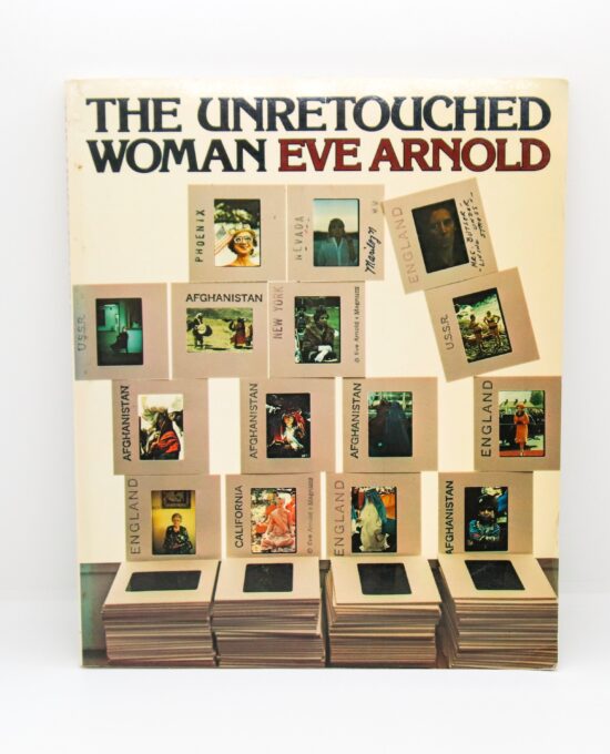 Eve Arnold “The Unretouched Woman” 1976 First edition paperback photography book Full-color & black and white photographs