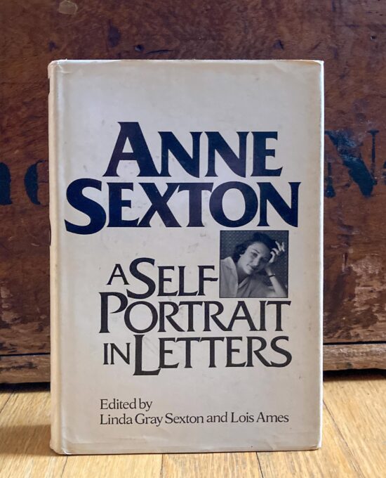 Anne Sexton “A Self Portrait In Letters” Vintage first edition illustrated hardcover 1977
