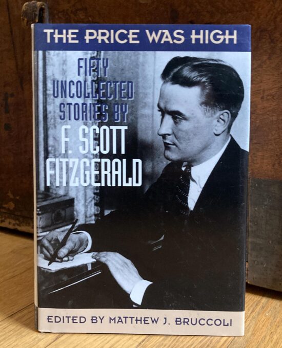 Vintage first edition hardcover short-story anthology “The Price was High – Fifty Uncollected Stories” F. Scott Fitzgerald 1979