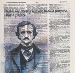 Edgar Allan Poe "With me, poetry has not been a purpose, but a passion" Original art print on unique vintage dictionary page