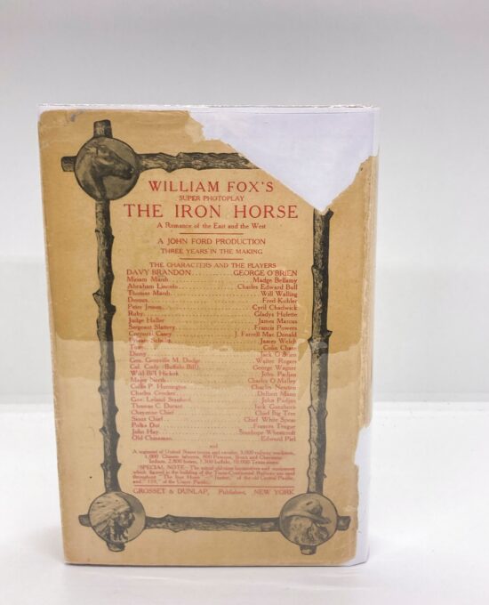“The Iron Horse” 1924 Edwin Hill Cloth wrapped hardcover in dust wrapper