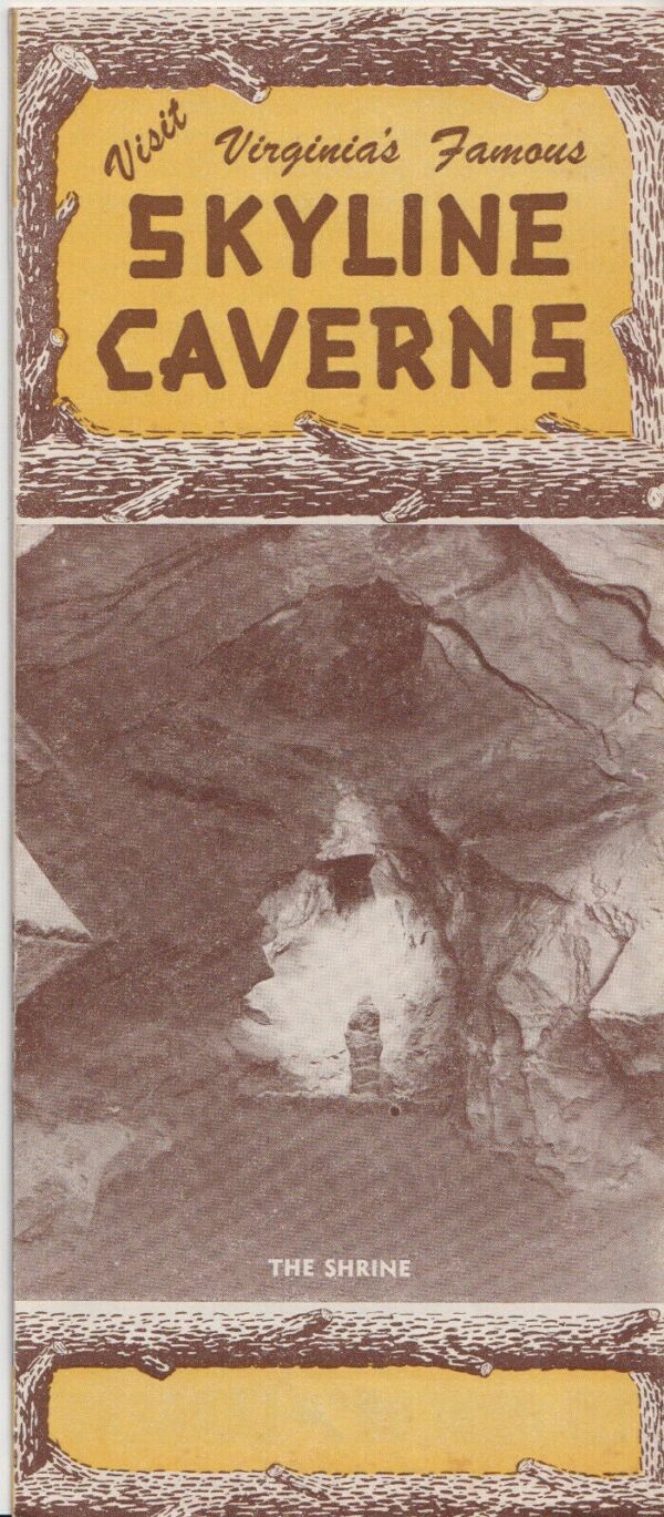 Virginia Skyline Caverns souvenir brochure & roadmap c.1957