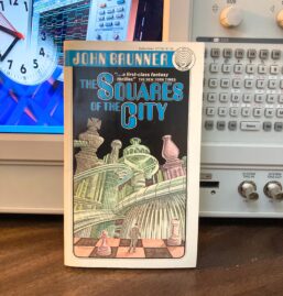 Sci-Fi Chess Novel: The Squares of the City by John Brunner, 1978 Edition