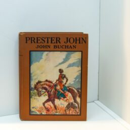 Prester John by John Buchan: 1928 Vintage Hardcover
