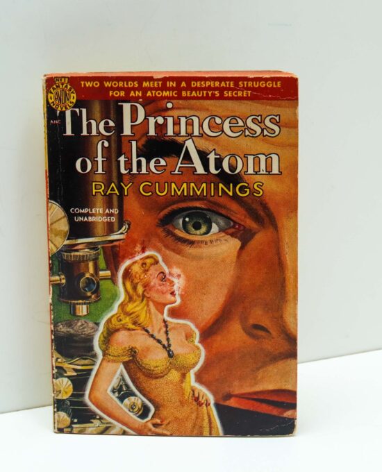 The Princess of the Atom First edition 1950 Vintage fantasy paperback by Ray Cummings