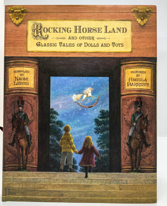 Rocking Horse Land & Other Classic Tales of Dolls and Toys 2000 Vintage children’s storybook