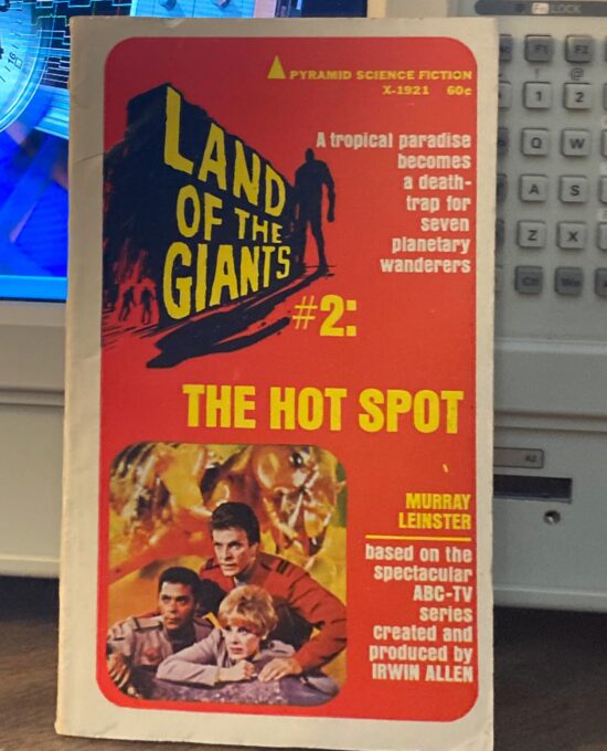 Land of the Giants “The Hot Spot” Murray Leinster 1969 First edition vintage paperback