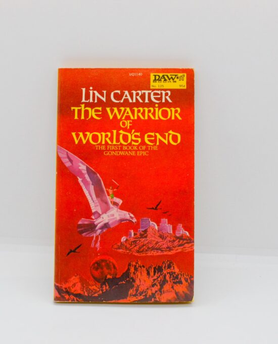Lin Carter “The Warrior of World’s End” Vintage 1974 1st edition paperback