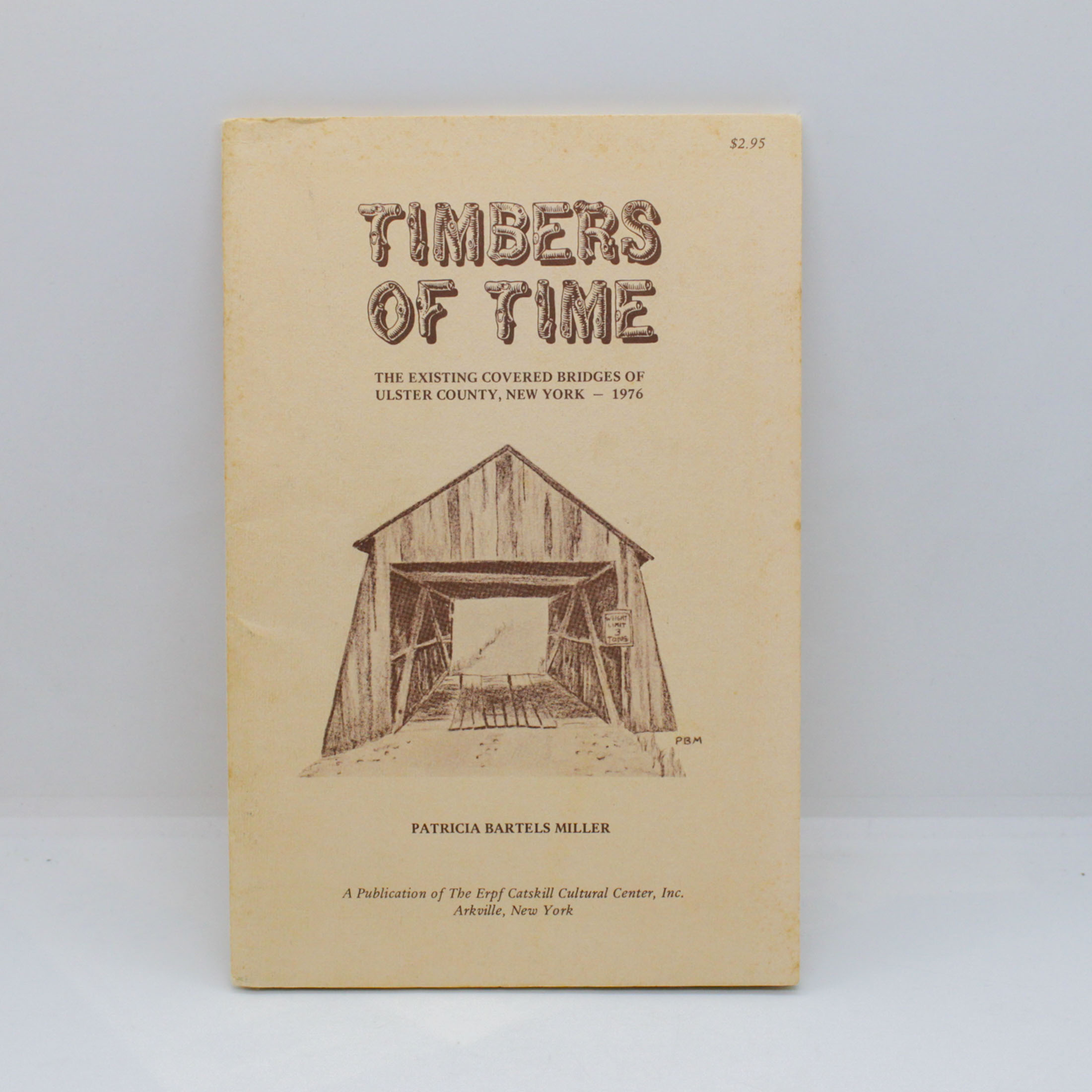 Patricia Bartels Miller "Timbers of Time" First Edition Vintage Paperback 1977