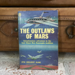 The Outlaws of Mars - Hudson Fine Books